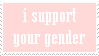 I Support Your Gender Stamp